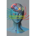 Schizophrenia: A Patient Perspective