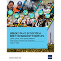 Uzbekistan's Ecosystem for Technology Startups
