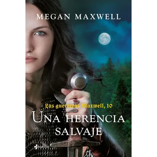 Guerreras 10. Una Herencia Salvaje / Warrior Women 10. a Wild Inheritance