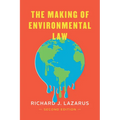 The Making of Environmental Law