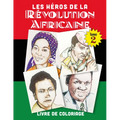 Les Héros de la Revolution Africaine Tome 2