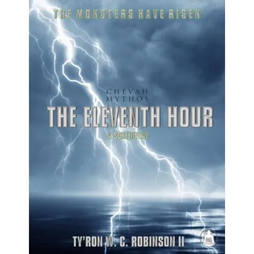 The Eleventh Hour: A Chevah Mythos Story