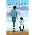 Cancer in My Family: An easy-to-read guide to better health for all ages