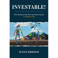 Investable!: When Pandemic Risk Meets Speculative Finance