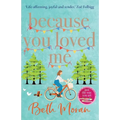 Because You Loved Me