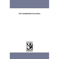The Constitutional Convention;