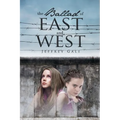 The Ballad Of East And West