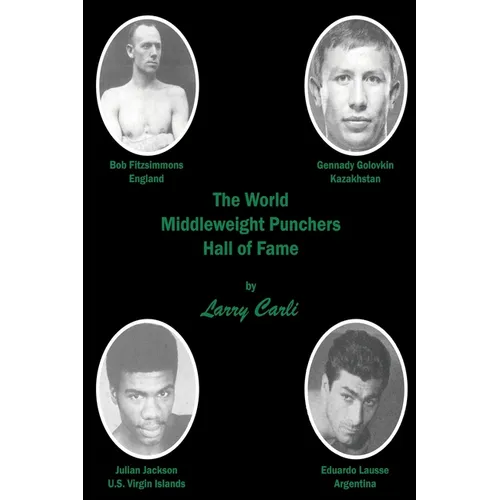 The World Middleweight Punchers Hall of Fame - Paperback