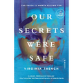 Our Secrets Were Safe