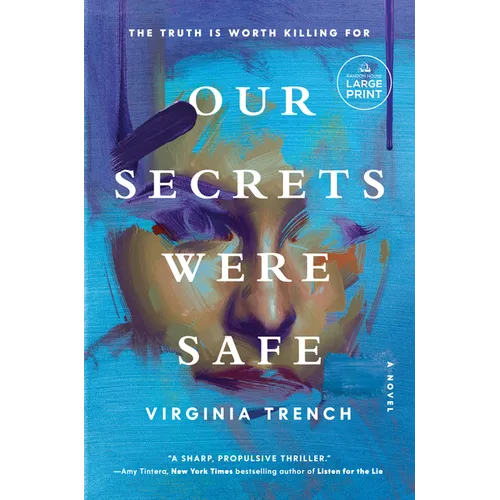 Our Secrets Were Safe