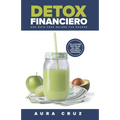 Detox Financiero: Una guía para saldar tus deudas