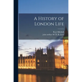 A History of London Life