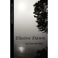 Elusive Dawn