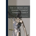 The Lt. Moses and Jemima Clement Kimball Family