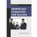 Workplace Etiquettes for Success