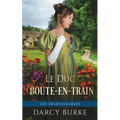 Le Duc Boute-en-train