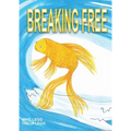 Breaking Free