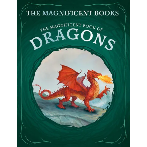 The Magnificent Book of Dragons