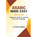 Arabic Made Easy: Beginners' Guide to Learning the Arabic Language