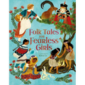 Folk Tales for Fearless Girls