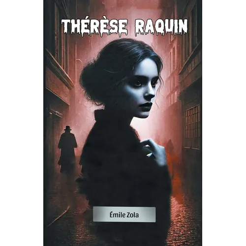 Therese Raquin