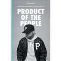 Product of the People: How Portland Gear Harnessed the Pride of Rose City