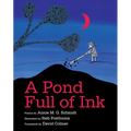 A Pond Full of Ink