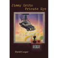 Jimmy Grits, Private Eye