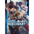 The Strange Adventure of a Broke Mercenary (Light Novel) Vol. 1