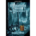 The Shattered Mirror