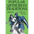 Popular Arthurian Traditions