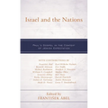 Israel and the Nations: Paul's Gospel in the Context of Jewish Expectation