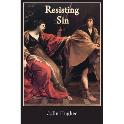 Resisting Sin