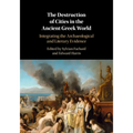 The Destruction of Cities in the Ancient Greek World