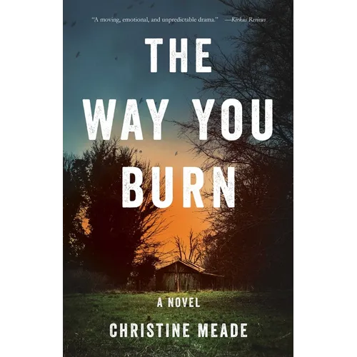 The Way You Burn