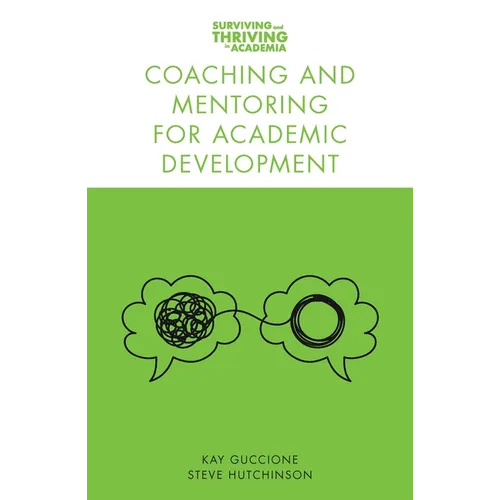 Coaching and Mentoring for Academic Development
