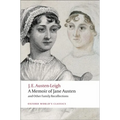 A Memoir of Jane Austen: And Other Family Recollections