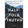Half-Told Truths