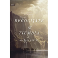 Regocíjate Y Tiembla: La Sorprendente Y Buena Noticia del Temor del Señor