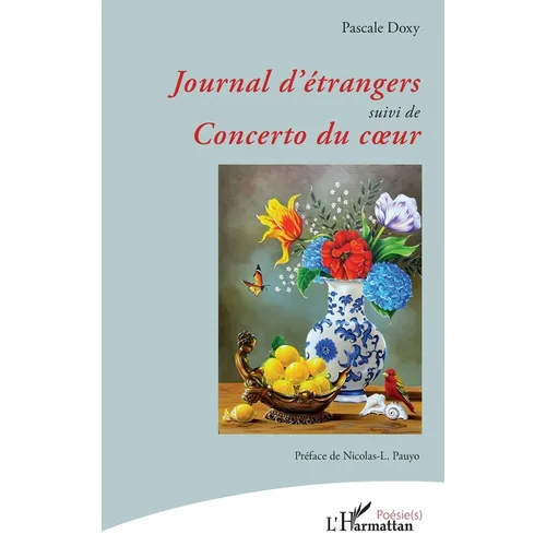 Journal d'étrangers suivi de Concerto du coeur