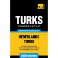Thematische woordenschat Nederlands-Turks - 3000 woorden