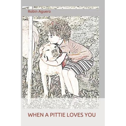 When a Pittie Loves You
