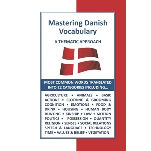 Mastering Danish Vocabulary: A Thematic Approach