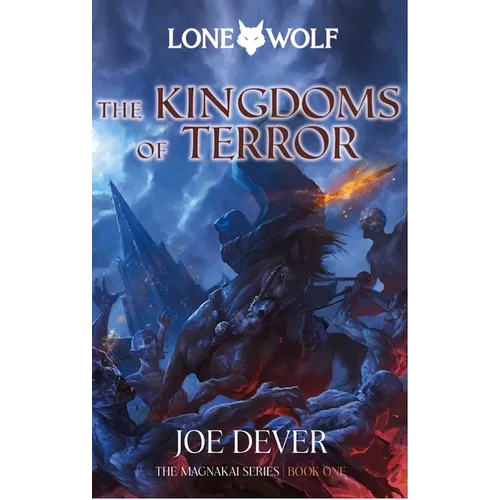 The Kingdoms of Terror: Magnakai Series Volume 3