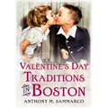 Valentine's Day Traditions in Boston
