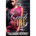 Catch Fire 2