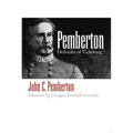 Pemberton: Defender of Vicksburg