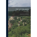 Heligoland: Reminiscences of Childhood