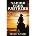Nacido Para Rastrear