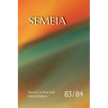 Semeia 83/84: Slavery in Text and Interpretation